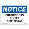 Signmission OSHA Notice Sign, 12" Height, 18" Width, Aluminum, Chlorine Gas Sulfur Dioxide Gas Sign, Landscape OS-NS-A-1218-L-10589